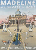 Madeline and the Cats of Rome Hardcover I57543